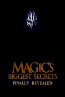 دانلود سریال Magic’s Biggest Secrets Finally Revealed406597-2097204926
