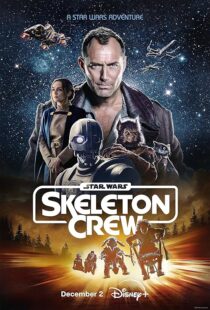 دانلود سریال Star Wars: Skeleton Crew416391-1267141235