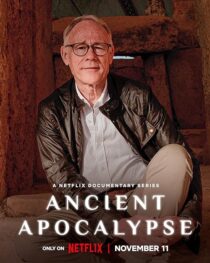دانلود مستند Ancient Apocalypse417715-494905472