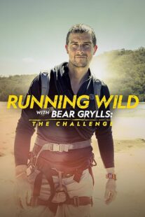 دانلود مستند Running Wild with Bear Grylls the Challenge417514-1636831244