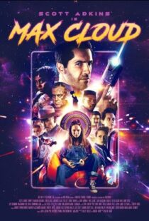 دانلود فیلم The Intergalactic Adventures of Max Cloud 2020417962-425087206