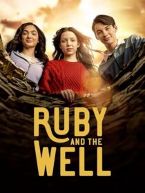 دانلود سریال Ruby and the Well425466-1076727630