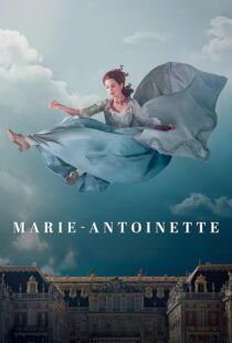 دانلود سریال Marie Antoinette427790-891194771