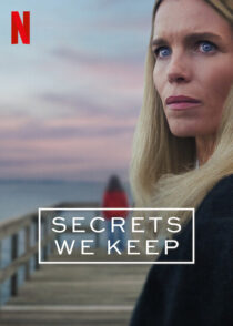 دانلود سریال Secrets We Keep432003-475746563
